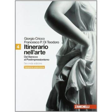 Itinerario Nell'arte. Ediz. Arancione. Con Espansione Online. Per Le Scuole  Superiori