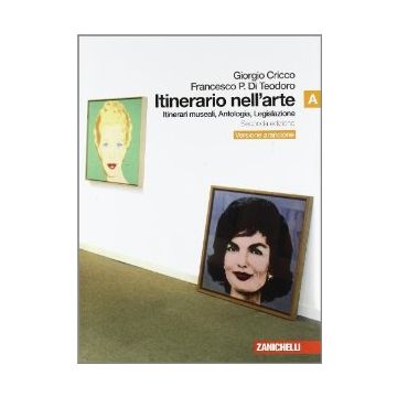 Itinerario Nell'arte. Versione Arancione. Con Espansione Online. Per Le Scuole  Superiori