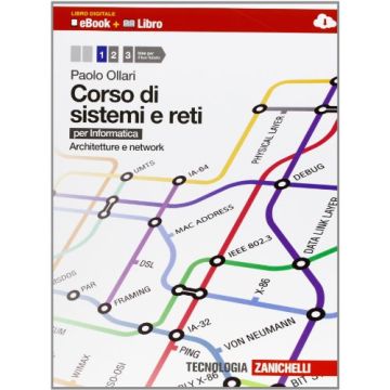 Corso Di Sistemi E Reti. Per Informatica. Con E-book. Con Espansione Online. Per Le Scuole Superiori