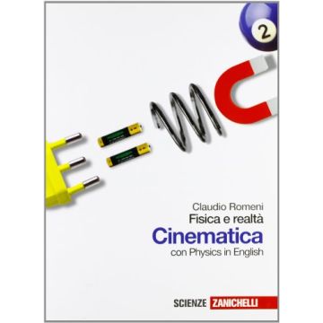 Fisica E Realta'. Cinematica. Con Physics In English. Con Espansione Online. Per Le Scuole Superiori