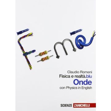 Fisica E Realta'.blu. Onde. Con Espansione Online. Per Le Scuole Superiori