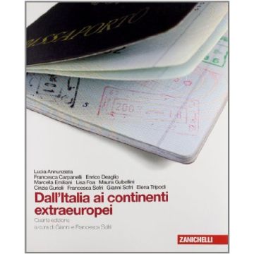Dall'italia Ai Continenti Extraeuropei. Con Espansione Online. Per Le Scuole  Superiori