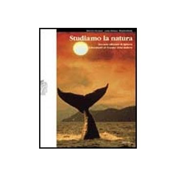 Sphera. Studiamo La Natura. Lineamenti Di Scienze Della Natura. Vol. Unico. Con  Espansione Online. Per Le Scuole Superiori