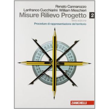 Misure, Rilievo, Progetto. Con Espansione Online. Per Gli Ist. Tecnici Per  Geometri