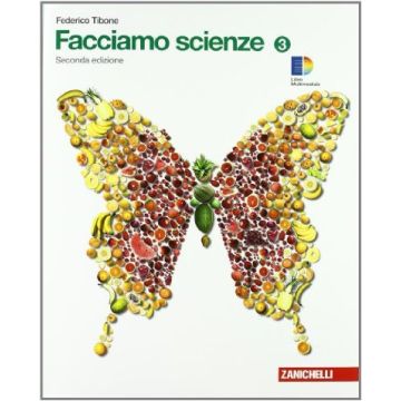 Facciamo Scienze. Con Espansione Online. Per La Scuola Media