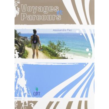 Voyages Et Parcors. Con Espansione Online. Per Gli Ist. Tecnici E Professionali