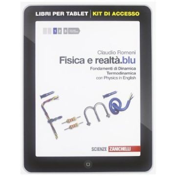 Fisica E Realta'.blu: Fondamenti Di Dinamica­termodinamica. Con E-book. Per Le  Scuole Superiori