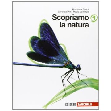 Scopriamo La Natura. Con Espansione Online. Per La Scuola Media