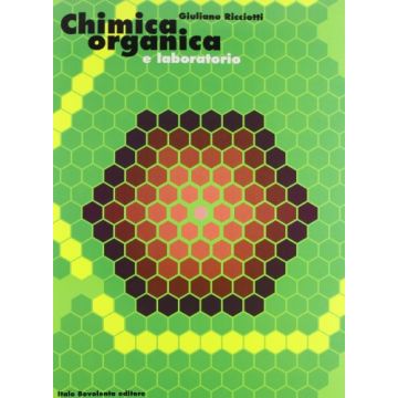 Chimica Organica. Per Le Scuole Superiori
