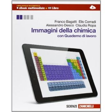 Immagini Della Chimica. Con Espansione Online. Per Le Scuole Superiori con Quaderno di lavoro