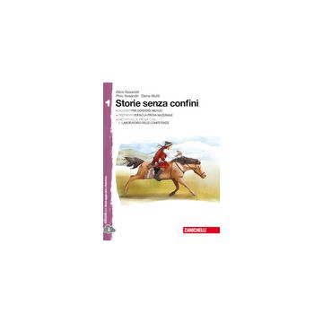 Storie Senza Confini. Con Leggere I Classici. Con E-book. Con Espansione Online. Per La Scuola Media
