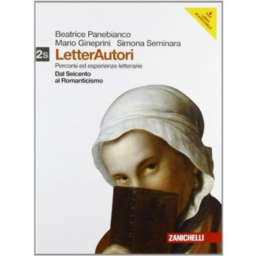 Letterautori. Percorsi Ed Esperienze Letterarie. Giacomo Leopardi. Con  Espansione Online. Per Le Scuole Superiori