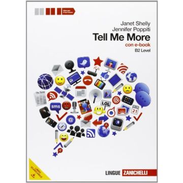 Tell Me More. Level B2. Con Espansione Online. Per Le Scuole Superiori