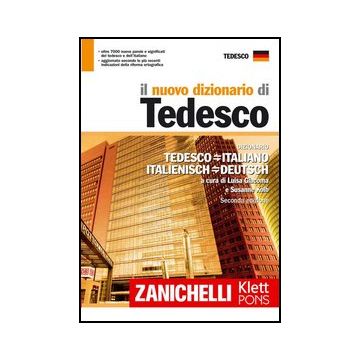Il Nuovo Dizionario Di Tedesco. Dizionario Tedesco-italiano, Italiano-tedesco 