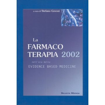 La Farmacoterapia 2002 Nell'area Della Evidence Based Medicine 