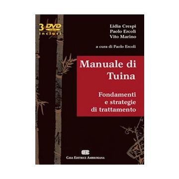 Manuale di Tuina Fondamenti e strategie di trattamento Crespi, Ercoli, Marino