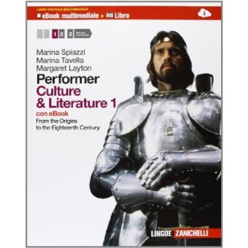 Performer. Culture And Literature. Con Espansione Online. Per Le Scuole  Superiori. Con Dvd-rom