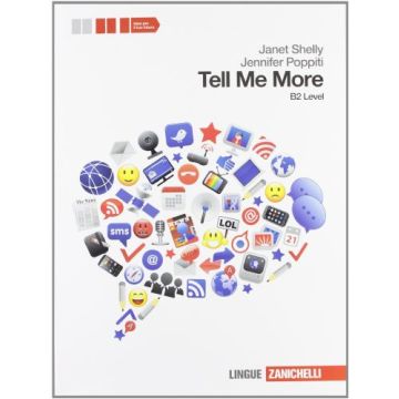 Tell Me More. Level B2. Con Espansione Online. Con Cd Audio. Per Le Scuole  Superiori