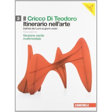 Il Cricco Di Teodoro. Itinerario Nell'arte. Ediz. Verde. Con Espansione Online. Con Dvd-rom. Per Le Scuole Superiori 