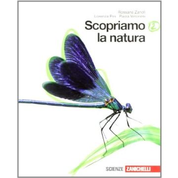 Scopriamo La Natura. Con Espansione Online. Per La Scuola Media