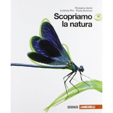 Scopriamo La Natura. Con Espansione Online. Per La Scuola Media