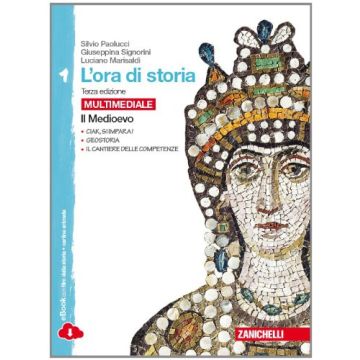 L' Ora Di Storia. Con Espansione Online. Per La Scuola Media  Il Medioevo