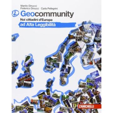 Geocommunity. Ad Alta Leggibilita'. Per La Scuola Media