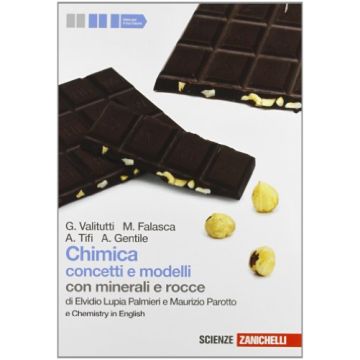 Chimica. Concetti E Modelli. Con Minerali E Rocce. Con Chemistry In English. Con Espansione Online. Per Le Scuole Superiori