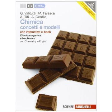 Chimica. Concetti E Modelli. Con Chemistry In English. Con Interactive E­book.  Con Espansione Online. Per Le Scuole Superiori