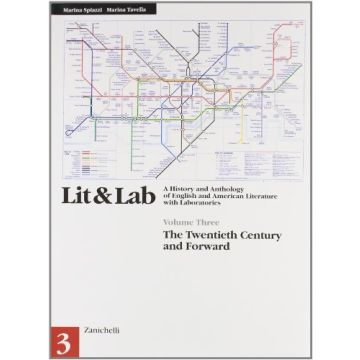 Lit & Lab. A History And Anthology Of English And American Literature With  Laboratories. Per Le Scuole Superiori