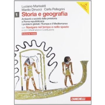 Storia E Geografia. Ediz. Rossa. Con Dvd-rom. Con Espansione Online. Con Inserto Cittadinanza. Per Le Scuole Superiori