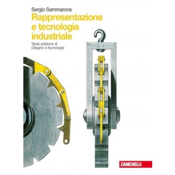 Rappresentazione E Tecnologia Industriale. Con Espansione Online. Per Le Scuole  Superiori