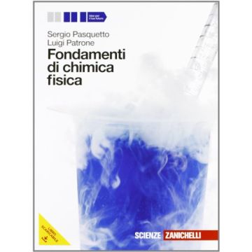 Fondamenti Di Chimica Fisica. Volume Unico. Con Espansione Online. Per Le Scuole Superiori