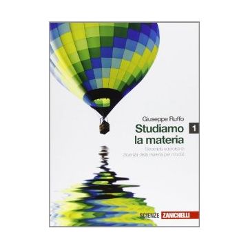 Studiamo La Materia. Con Espansione Online. Per Le Scuole Superiori