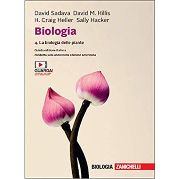 Sadava Biologia La biologia delle piante Zanichelli 