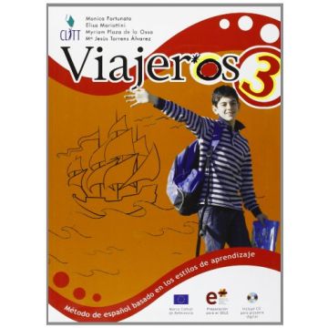 Viajeros. Me'todo De Espanol Basado En Los Estilos De Aprendizaje. Con  Espansione Online. Per La Scuola Media. Con Cd Audio E Cd-rom
