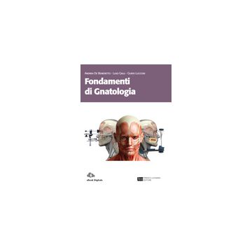 Fondamenti Di Gnatologia. De Benedetto Galli Lucconi - Lucisano Editore Zanichelli