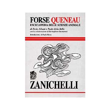Forse Queneau. Enciclopedia Delle Scienze Anomale