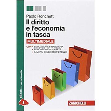 Diritto E L'economia In Tasca. Volume Unico. Con E-book. Con Espansione Online.  Per Le Scuole Superiori