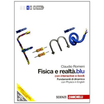 Fisica E Realta'.blu. Con Interactive E-book. Con Espansione Online. Per Le Scuole Superiori
