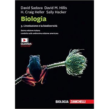 Sadava Biologia L'evoluzione e la biodiversita zanichelli