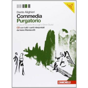 Commedia. Con Espansione Online. Con Cd Audio. Per Le Scuole Superiori Purgatorio