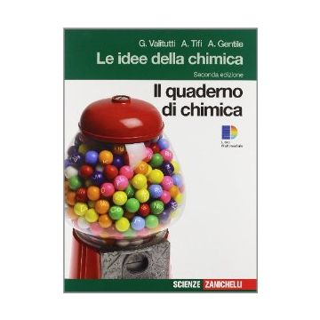 Idee Della Chimica. Quaderno Di Chimica. Con Espansione Online. Per Le Scuole  Superiori