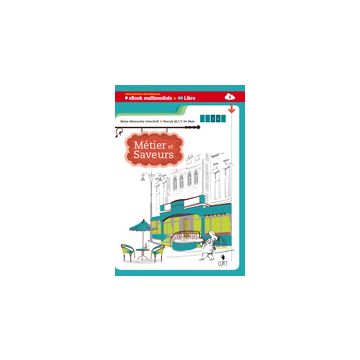 Me'tier Et Saveurs. Con E-book. Con Espansione Online. Per La 5ª Classee Delle  Scuole Superiori