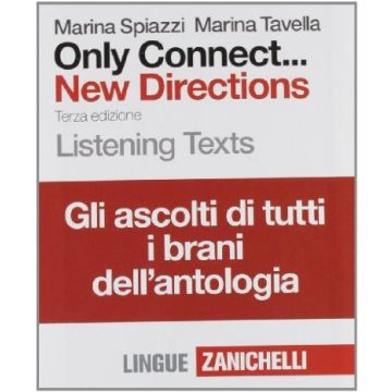 Only Connect... New Directions. Listening Text. 16 Cd Audio. Per Le Scuole  Superiori