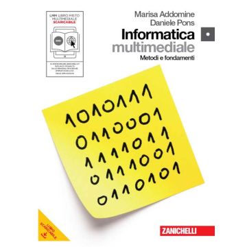 Informatica. Ediz. Arancione. Metodi E Fondamenti. Con Espansione Online. Per Le Scuole Superiori. Con Dvd