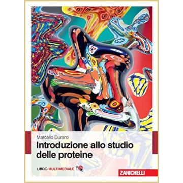 Introduzione allo studio delle proteine   [Duranti - Zanichelli]