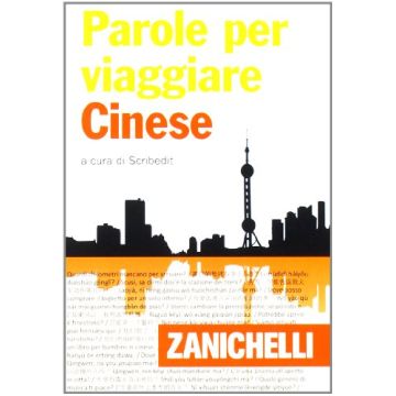 Parole per viaggiare Cinese
