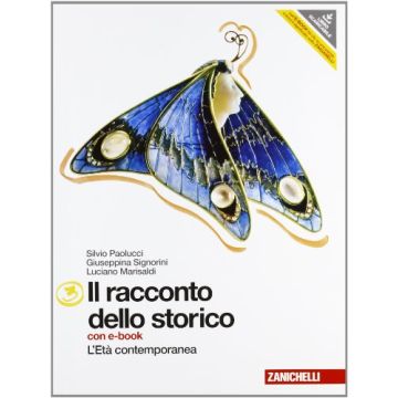 Il Racconto Dello Storico. Con Espansione Online. Per La Scuola Media.con Dvd-rom  