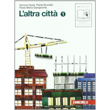 L' Altra Citta'. Con Mito Ed Epica. Con Espansione Online. Per La Scuola Media 